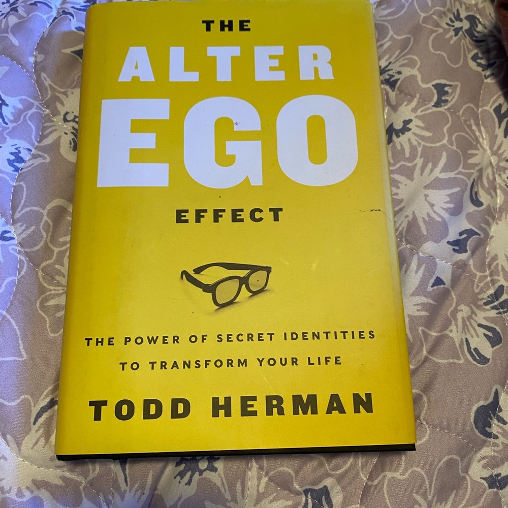 The Alter Ego Effect by Todd Herman - Yellow Hardcover